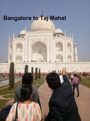 Bangalore to Tajmahal tour